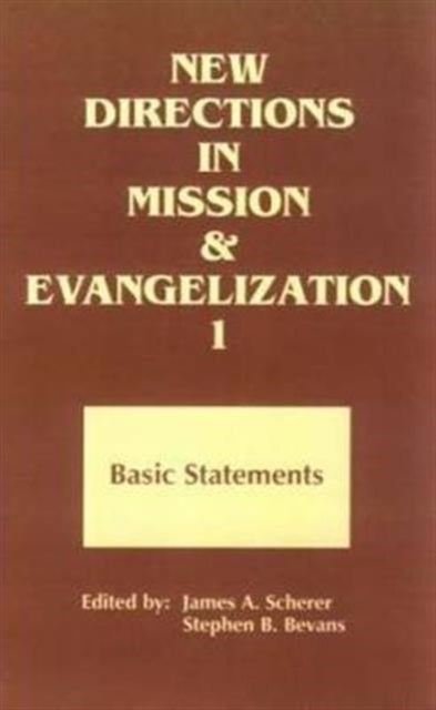 New Directions in Mission and Evangelization