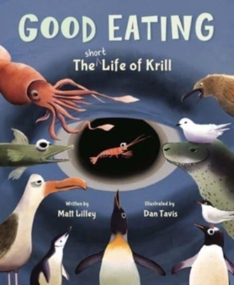 Good Eating - The Short Life of Krill