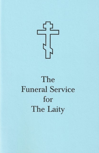 Funeral Service for The Laity