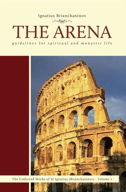 Arena - Guidelines for Spiritual and Monastic Life