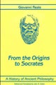A History of Ancient Philosophy I
