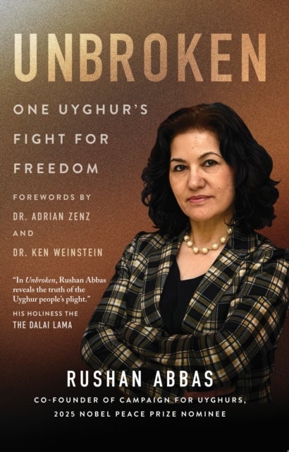 Unbroken - One Uyghur's Fight for Freedom