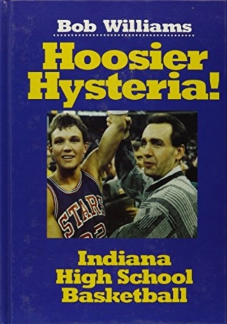 Hoosier Hysteria