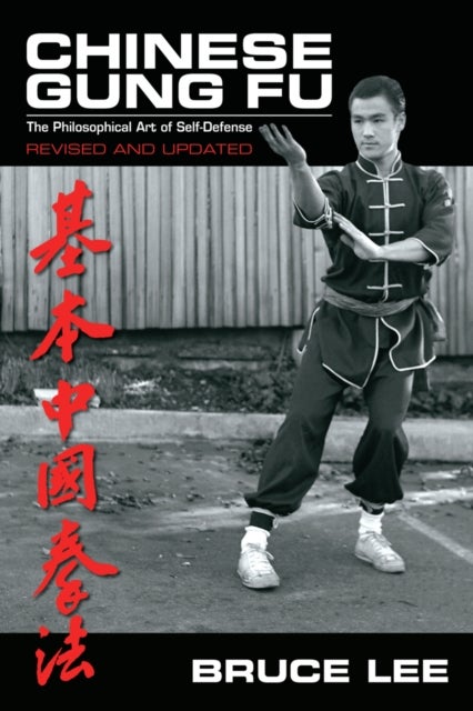 Chinese Gung Fu - The Philosophical Art of Self-Defense