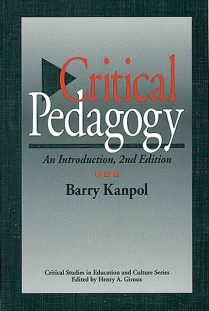 Critical Pedagogy - An Introduction