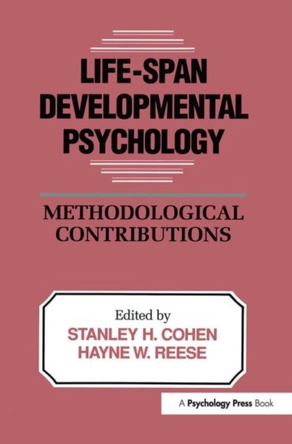 Life-Span Developmental Psychology - Methodological Contributions