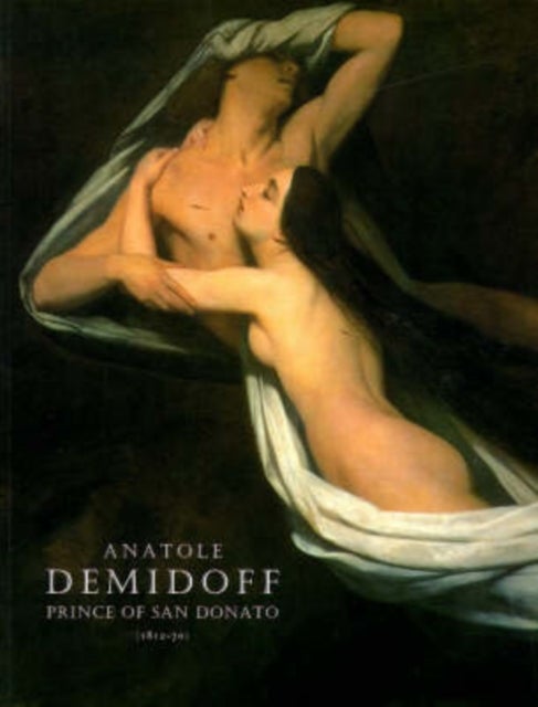 Anatole Demidoff - Prince of San Donato