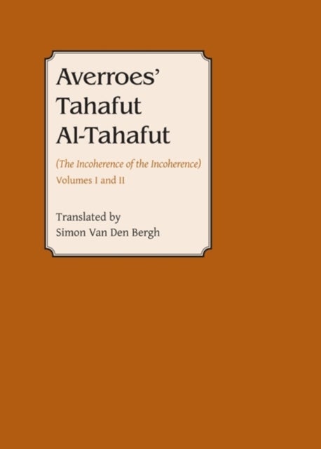 Averroes’ Tahafut al-Tahafut