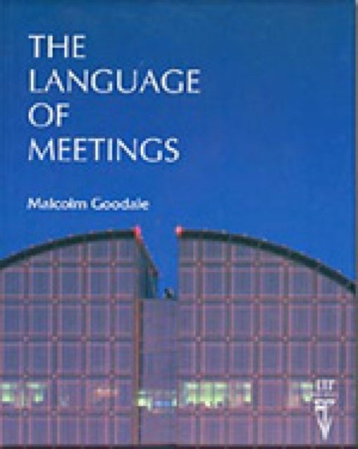 The Language of Meetings