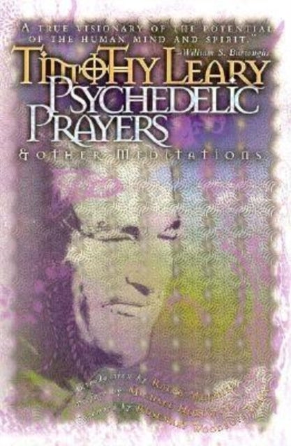 Psychedelic Prayers - And Other Meditations