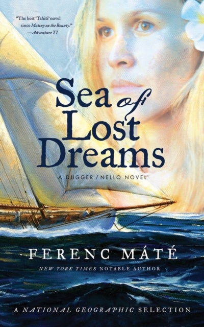 Sea of Lost Dreams - A Dugger/Nello Novel