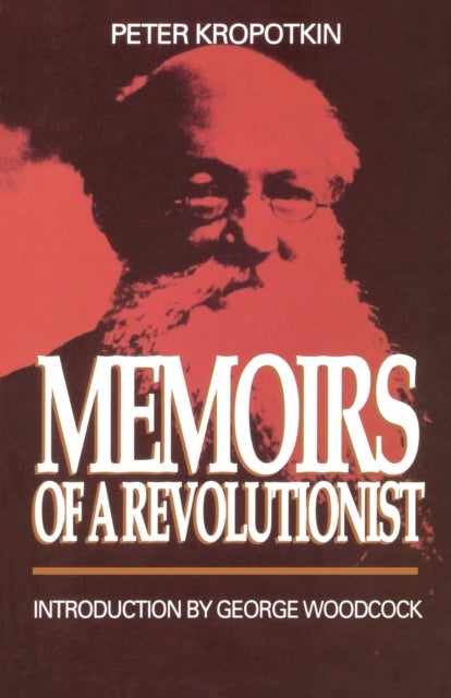 Memoirs Of A Revolutionist