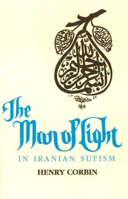 The Man of Light in Iranian Sufism