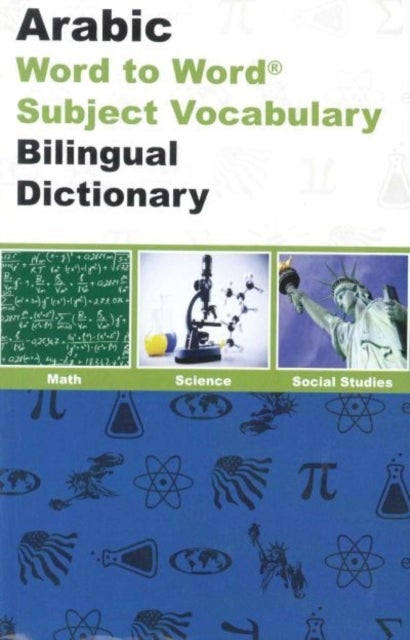 English-Arabic & Arabic-English Word-to-Word Exam Suitable Dictionary - Maths, Science & Social Studies - Suitable for Exams