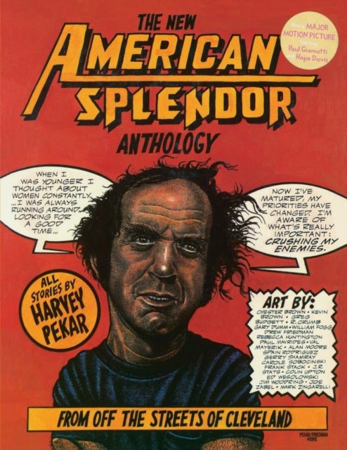 The New American Splendor Anthology - From Off the Streets of Cleveland