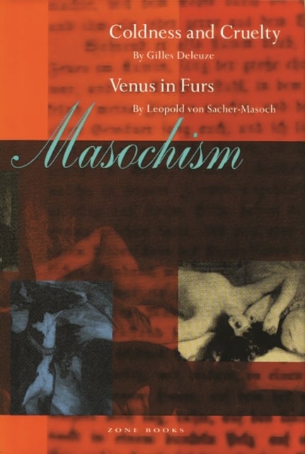 Masochism - Coldness and Cruelty & Venus in Furs