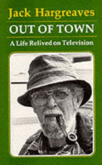 Out of Town - A Life Relived on Television