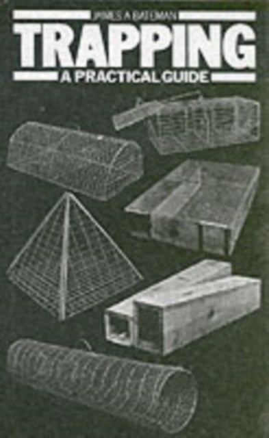 Trapping - A Practical Guide
