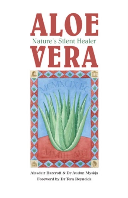 Aloe Vera - Nature's Silent Healer
