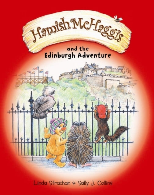 Hamish McHaggis - And the Edinburgh Adventure