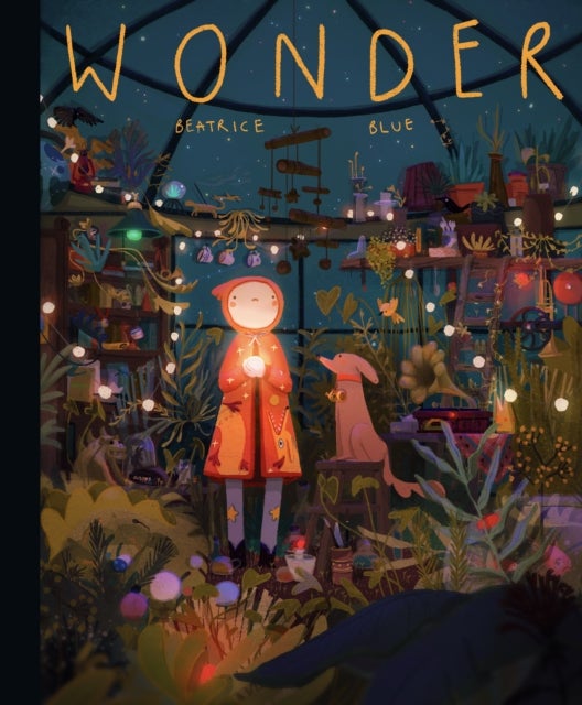 Wonder - The Art and Practice of Beatrice Blue