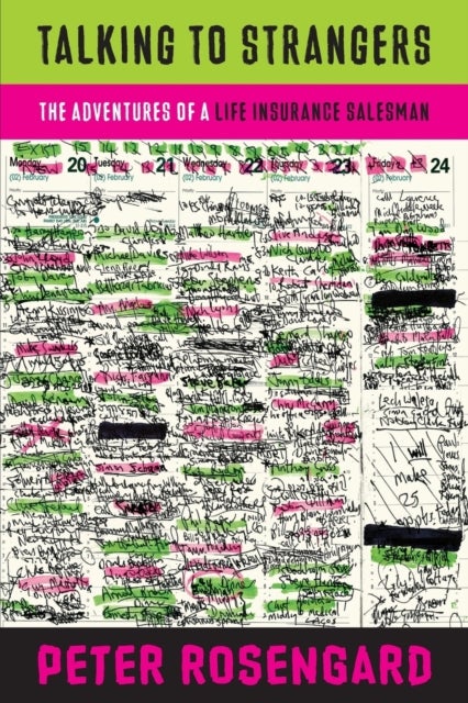 Talking to Strangers - The Adventures of a Life-Insurance Salesman