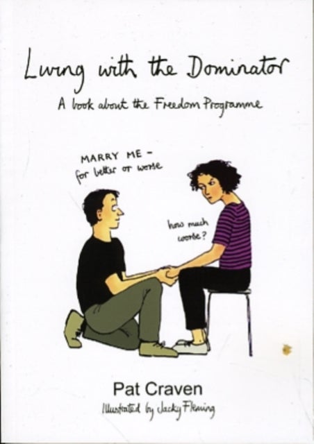 Living with the Dominator - A Book About the Freedom Programme