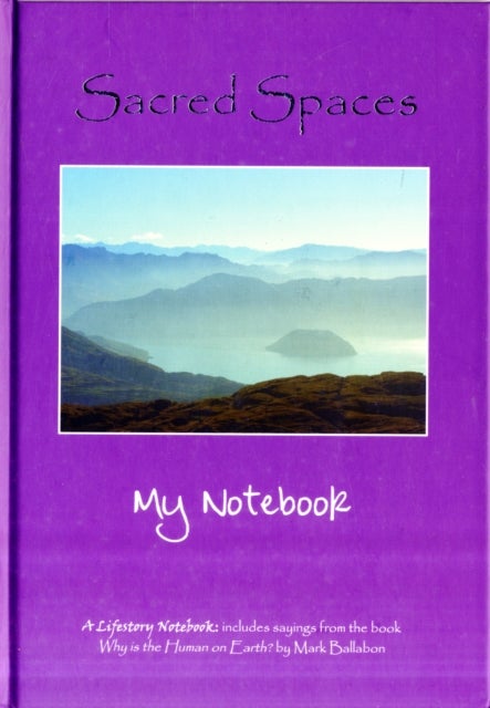 Sacred Spaces - My Notebook