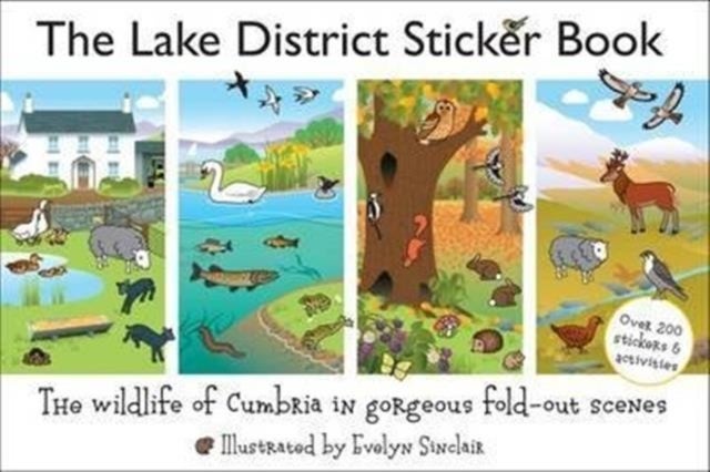 The Lake District Sticker Book - The Wildlife of Cumbria in Gorgeous Fold-Out Scenes