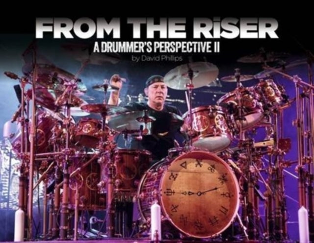 From the Riser - A Drummer's Perspective II