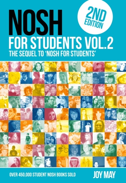 NOSH NOSH for Students Volume 2 - The Sequel to 'NOSH for Students'...Get the other one first!