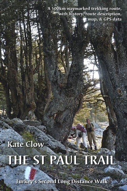 The St Paul Trail - Turkey's second long distance walk