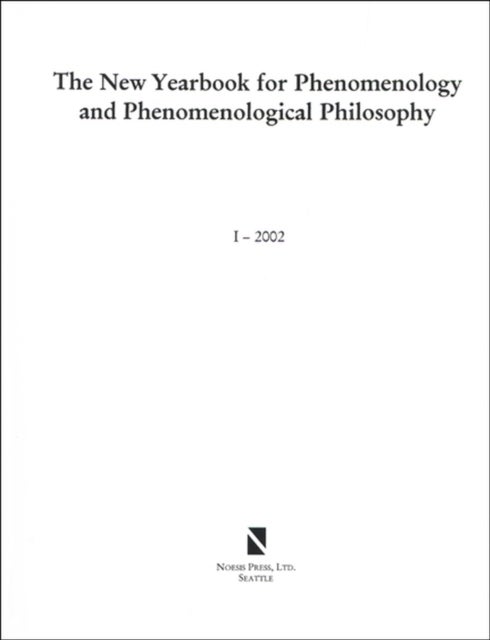 The New Yearbook for Phenomenology and Phenomenological Philosophy - Volume 1