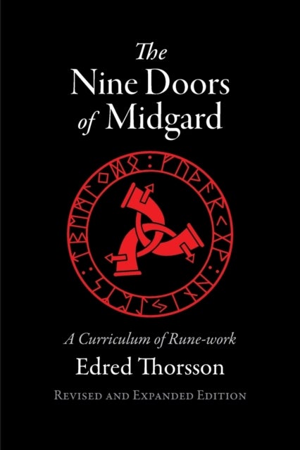 The Nine Doors of Midgard - A Curriculum of Rune-work