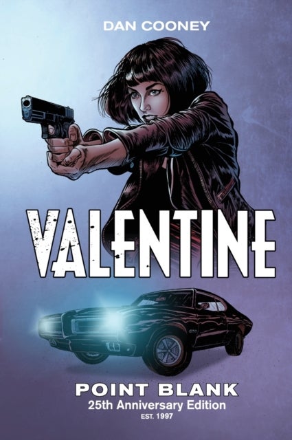Valentine Point Blank - 25th Anniversary Edition