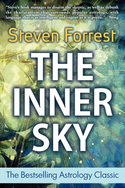 Inner Sky - How to Make Wiser Choices for a More Fulfilling Life