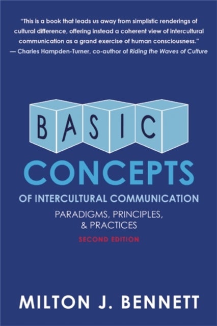 Basic Concepts of Intercultural Communication - Paradigms, Principles, and Practices