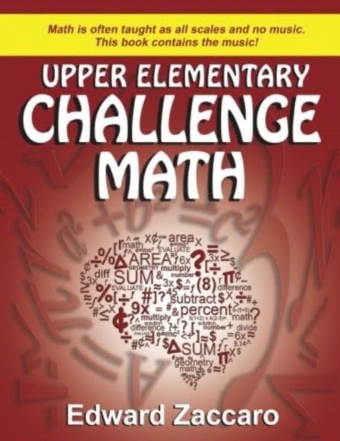 Upper Elementary Challenge Math - Grades 3-5