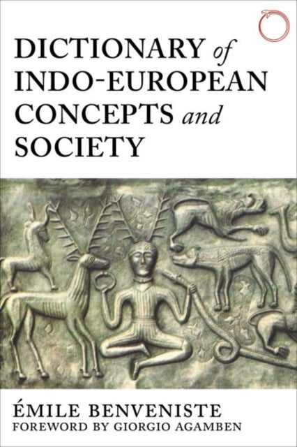 Dictionary of Indo¿European Concepts and Society