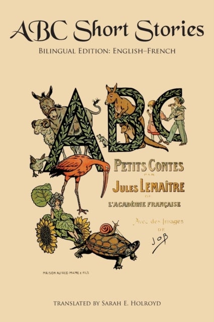 ABC Short Stories - Bilingual Edition: English-French