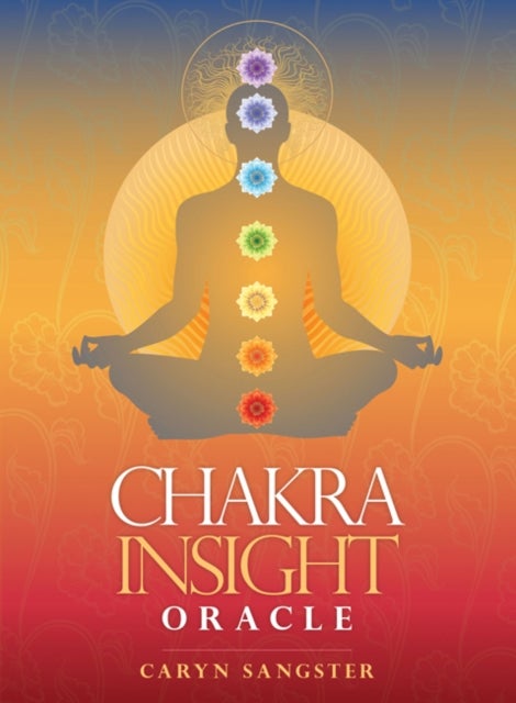 Chakra Insight Oracle - A Transformational 49-Card Deck