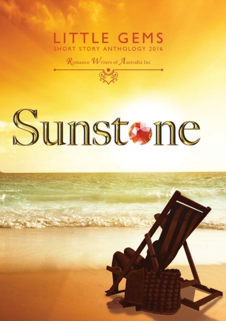 Sunstone - Little Gems 2016 RWA Short Story Anthology