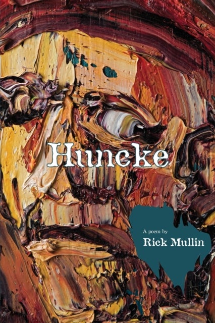Huncke - A Poem & Paintings