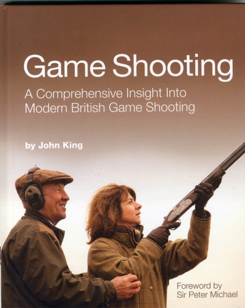 Game Shooting - A Comprehensive Insight into Modern British Game Shooting