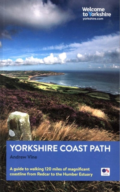 Yorkshire Coast Path - A guide to walking 80 magnificent miles of the King Charles III England Coast Path