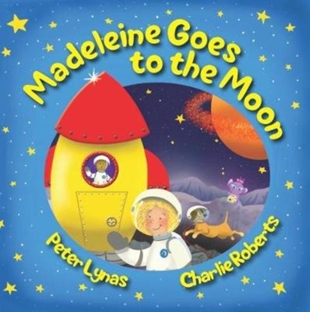 Madeleine Goes to the Moon - Second Edition