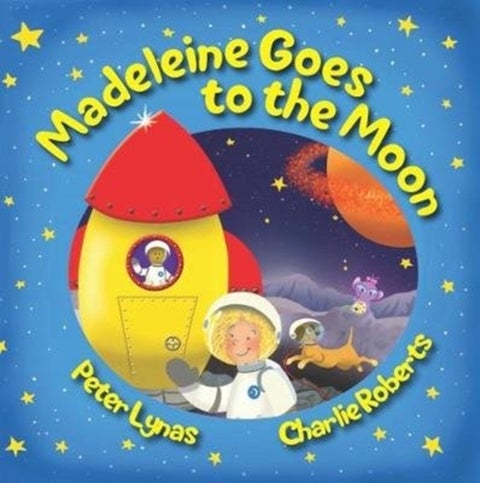Madeleine Goes to the Moon - Second Edition