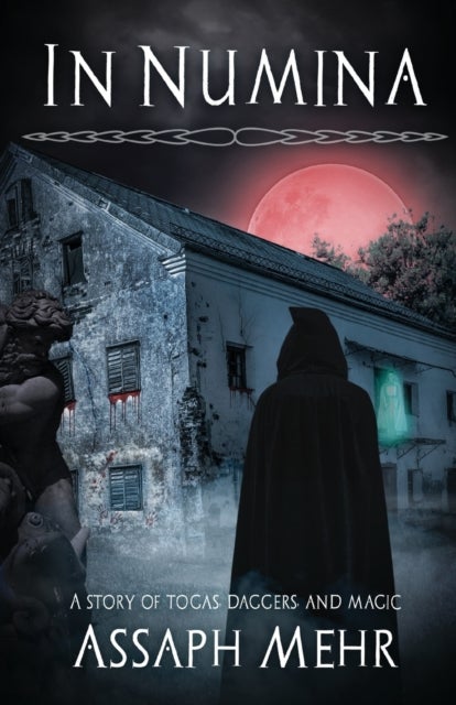 In Numina - Urban Fantasy in Ancient Rome