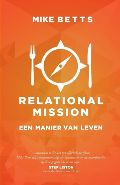 Relational Mission - Een manier van leven
