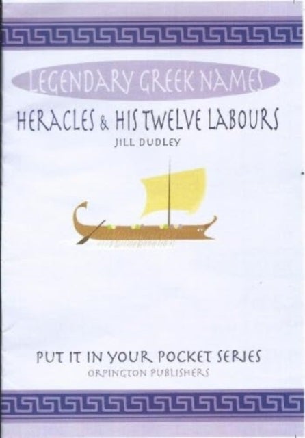 Heracles and his Twelve Labours - Legendary Greek names